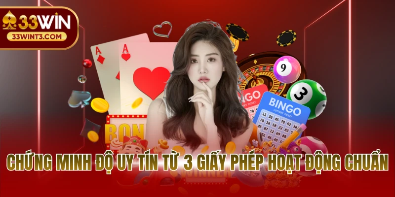 Chứng minh độ uy tín từ 3 giấy phép hoạt động chuẩn